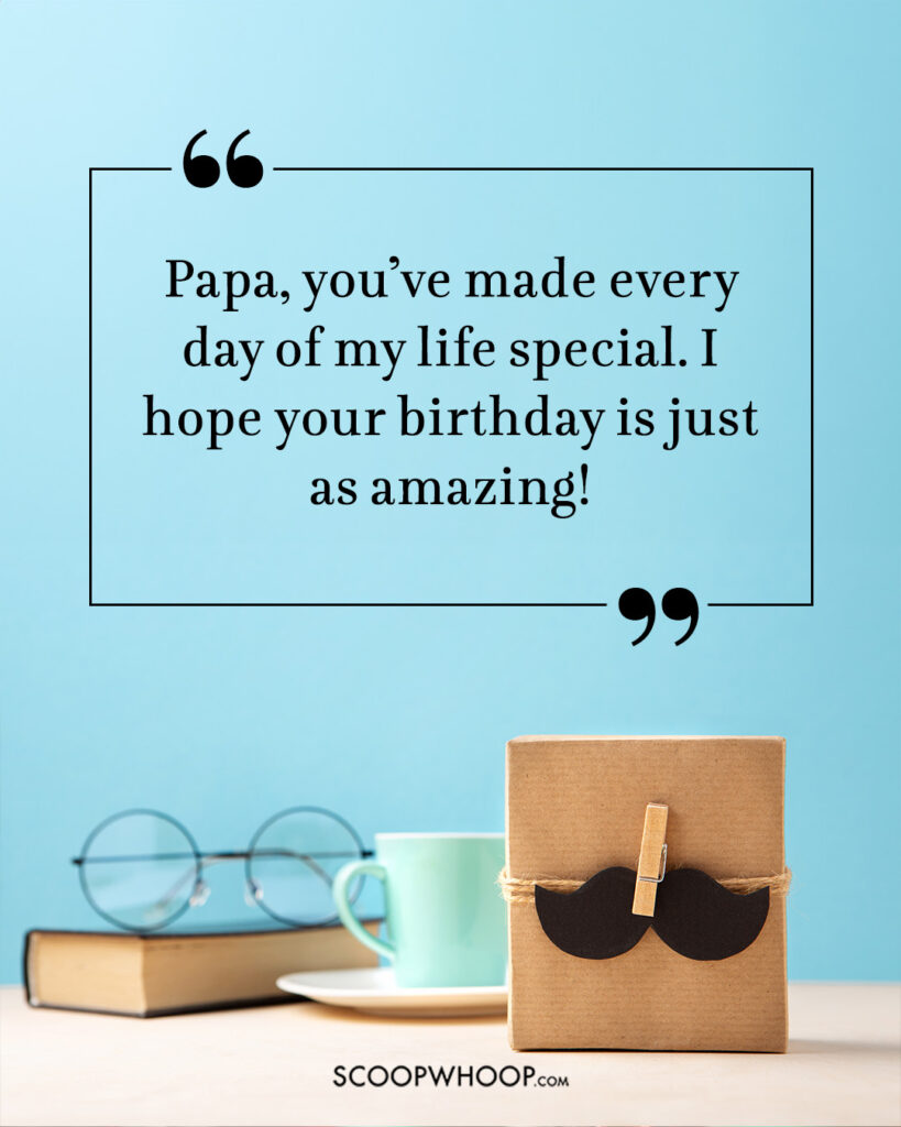 Happy Birthday Papa Wishes