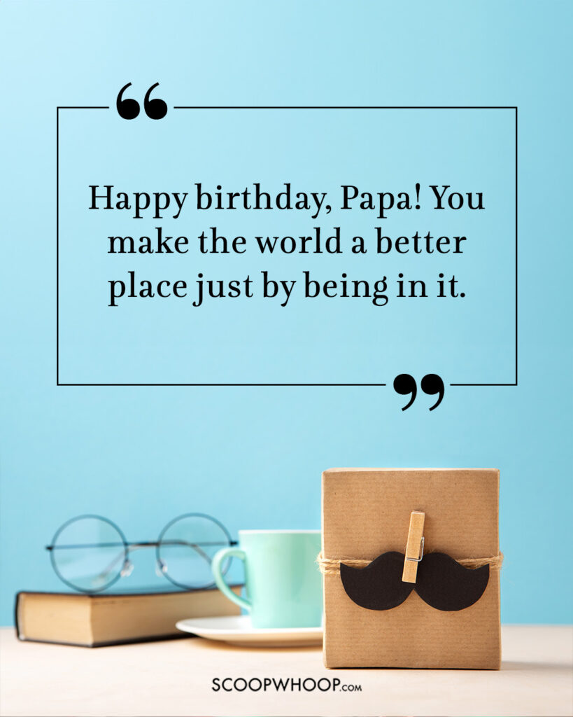 Happy Birthday Papa Wishes
